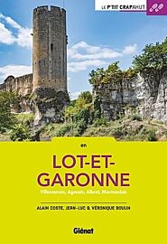 Glénat - Le P'tit Crapahut en Lot et Garonne