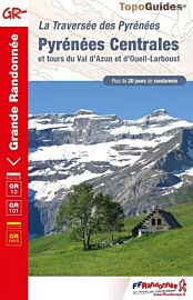 Topo-guide FFRandonnée - Réf.1091 - Pyrénées Centrales - La Traversée des Pyrénées - GR10
