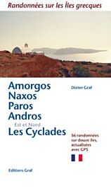 Graf éditions - Guide de randonnées (en français) - Amorgos, Naxos, Paros, Cyclades du nord et de l'est - Randonnées sur les îles grecques