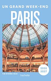 Hachette - Guide - Un Grand Week-End à Paris