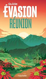 Hachette - Guide Evasion - La Réunion
