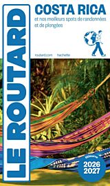 Hachette - Le Guide du Routard - Costa Rica - Edition 2026