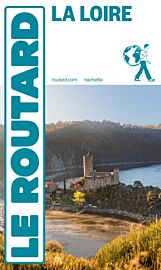 Hachette - Le Guide du Routard - La Loire (édition 2026)
