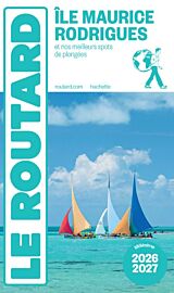 Hachette - Le Guide du Routard - Île Maurice et Rodrigues - Edition 2026/27
