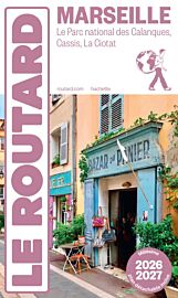 Hachette - Le Guide du Routard - Marseille (édition 2026)