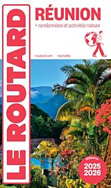 Hachette - Le Guide du Routard - Réunion - Edition 2025/2026