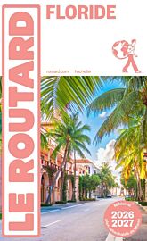 Hachette - Le Guide du Routard de Floride - Edition 2026/2027