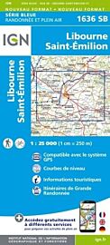 I.G.N. Carte au 1-25.000ème - Série bleue - 1636SB - Libourne - Saint-émilion