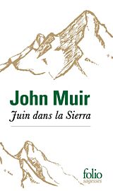 Editions Folio (poche) - Récit - Juin dans la Sierra
