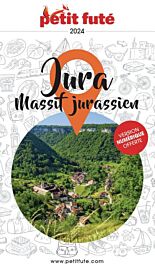 Petit Futé - Guide - Jura, massif jurassien
