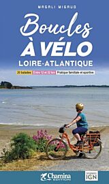 Chamina - Guide de randonnées à vélo - Boucles à vélo Loire-Atlantique