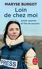 Le livre de poche - Récit - Loin de chez moi