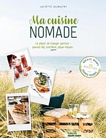 Editions Marie-Claire - Livre de cuisine - Ma cuisine nomade (le plaisir de manger partout - pause déj, lunchbox, pique-niques...)