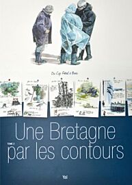 Les éditions de Dahouët - Carnet de Voyage - Une Bretagne par les contours - Tome 2 - Du Cap Fréhel à Binic