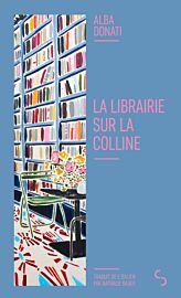 Editions Bourgois - Roman - La librairie sur la colline