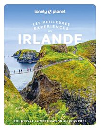 Lonely Planet - Guide - Collection les meilleures expériences - Irlande