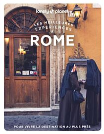 Lonely Planet - Guide - Collection les meilleures expériences - Rome