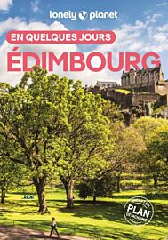 Lonely Planet - Guide - Edimbourg en quelques jours