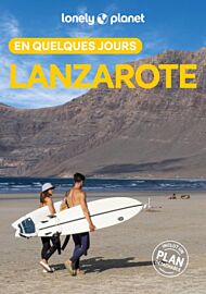 Lonely Planet - Guide - Lanzarote en quelques jours