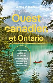 Lonely Planet - Guide - Ouest canadien et Ontario
