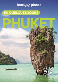 Lonely Planet - Guide - Phuket en quelques jours
