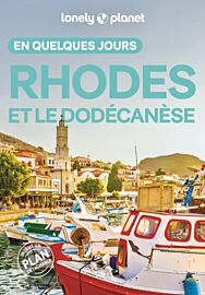Lonely Planet - Guide - Rhodes et le Dodécanèse en quelques jours