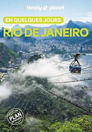Lonely Planet - Guide - Rio de Janeiro en quelques jours