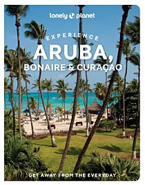 Lonely Planet - Guide en anglais - Collection Experience - Aruba, Bonaire, Curaçao
