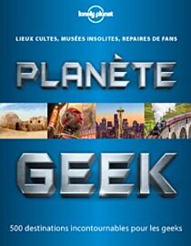 Lonely Planet - Livre - Planète Geek