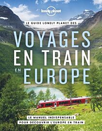 Lonely Planet - Beau livre - Le guide Lonely Planet des voyages en train en Europe
