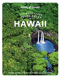 Lonely Planet - Guide - Collection les meilleures expériences - Hawaii