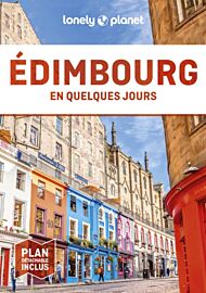 Lonely Planet - Guide - Edimbourg en quelques jours