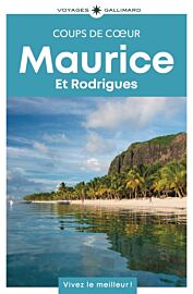 Gallimard - Guide - Collection coups de cœur - Maurice et Rodrigues