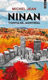 Editions Points (poche) - Roman - Ninan - Tiohtiá:ke, Montréal
