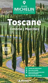 Michelin - Guide Vert - Toscane, Ombrie et Marches