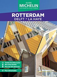 Michelin - Guide Vert - Week & Go - Rotterdam, Delft, La Haye