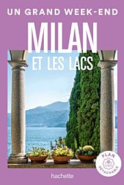 Hachette - Guide - Un Grand Week-End à Milan
