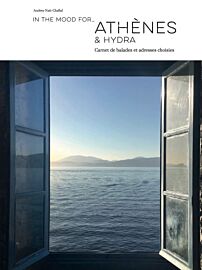 Editions In the mood for - Guide - Athènes et Hydra, carnet de balades et adresses choisies (Audrey Nait-Challal)