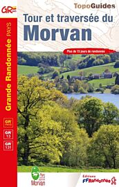 Topo-guide FFRandonnée - Réf.111 - Tour et traversée du Morvan - GR13