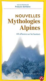 JMéditions - Récits - Nouvelles mythologies alpines