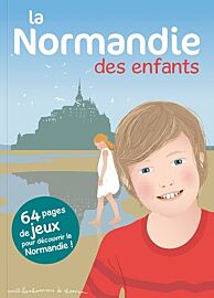 Editions Bonhomme de chemin - Guide - La Normandie des enfants