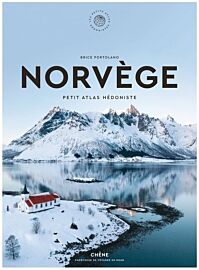 Editions du Chêne - Beau livre (collection : Petit atlas hédoniste) - Norvège