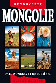 Editions Olizane - Guide - Mongolie (pays d'ombres et de lumières)