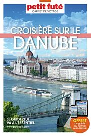 Petit Futé - Guide - Collection Carnet de voyage - Croisière sur le Danube