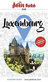 Petit Futé - Guide - Luxembourg (édition 2025)