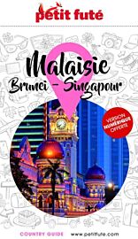 Petit Futé - Guide - Malaise, Brunei, Singapour
