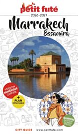 Petit Futé - Guide - Marrakech & Essaouira (édition 2026/2027)