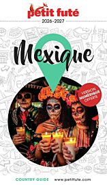 Petit Futé - Guide - Mexique (édition 2026/2027)