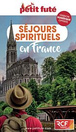 Petit Futé - Guide - Séjours Spirituels en France (édition 2025)
