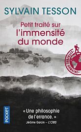 Editions Pocket - Récit - Petit Traîté sur l'immensité du Monde